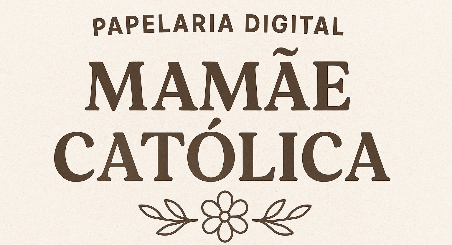 Papelaria Digital Mamãe Católica