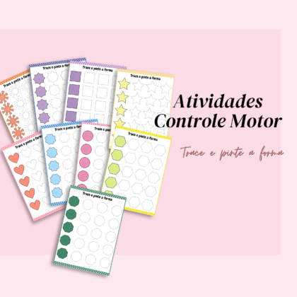 Atividade controle motor - Trace e pinte a forma